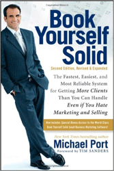 Book: Book Yourself Solid by Michael Port